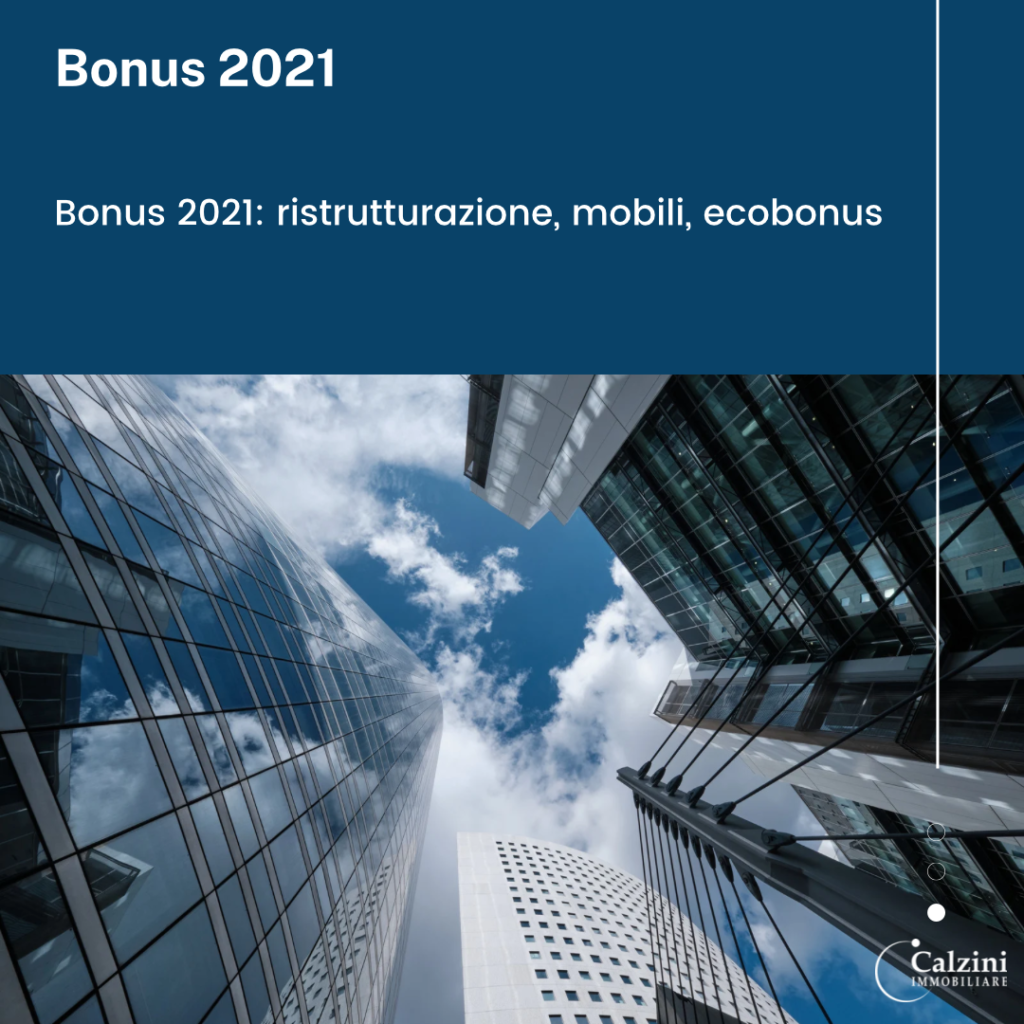 Bonus 2021: ristrutturazione, mobili, ecobonus