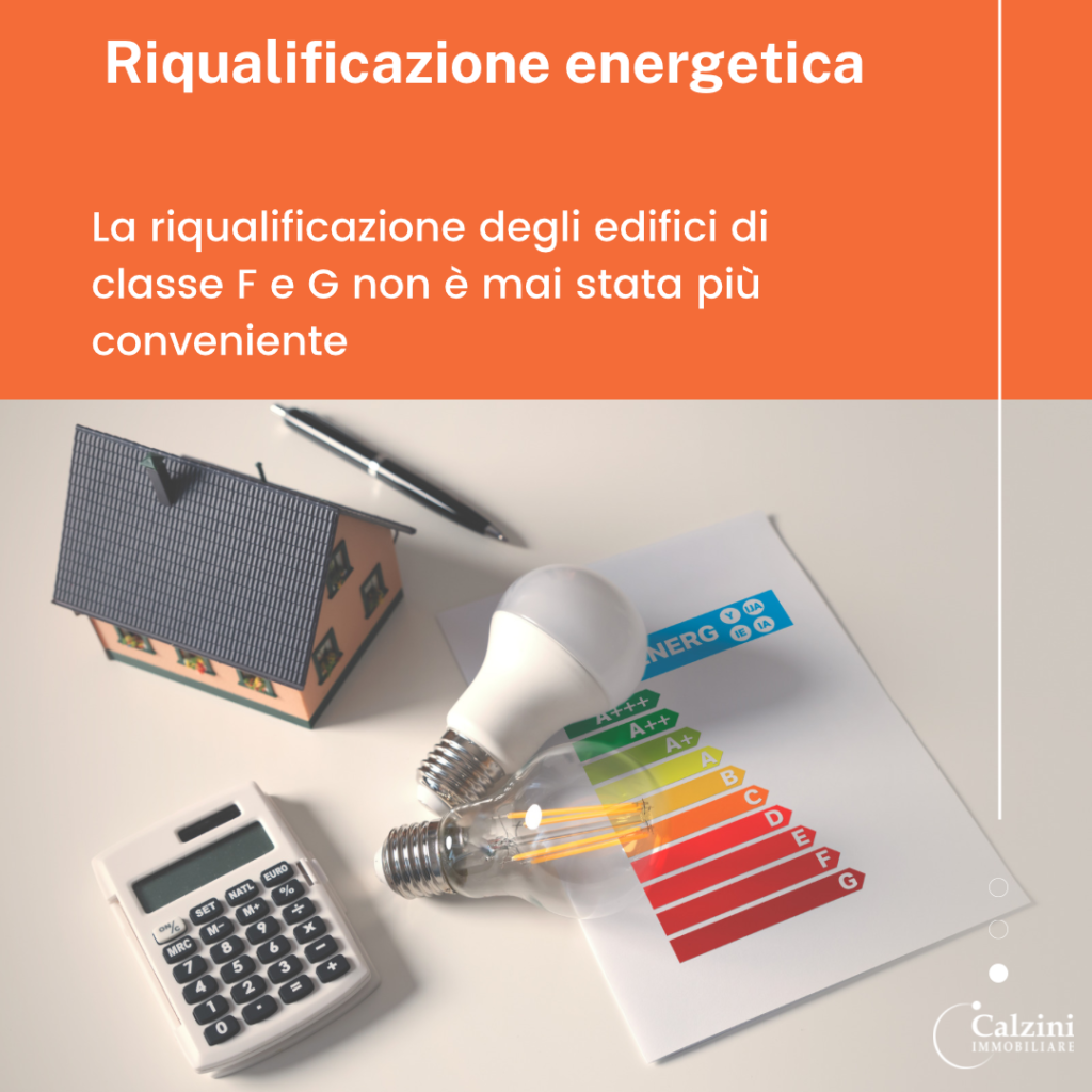 La riqualificazione degli edifici di classe F e G non è mai stata più conveniente