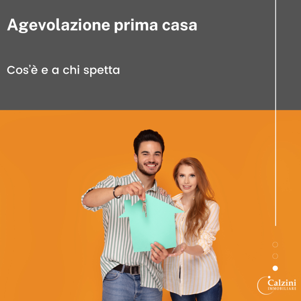 Agevolazione prima casa: cos’è e a chi spetta