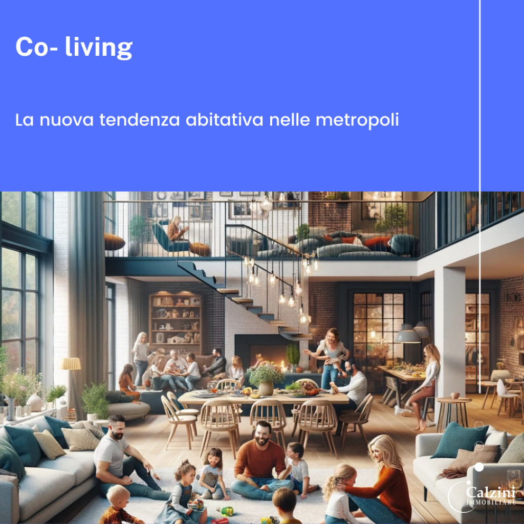 Il Co-Living: Una Rivoluzione Abitativa nel Cuore delle Metropoli Moderne